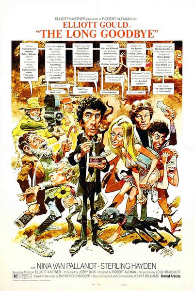 The Long Goodbye (1973) Robert Altman, Elliott Gould, Nina van Pallandt, Sterling Hayden, Comedy, Crime, Drama, Mystery, Thriller