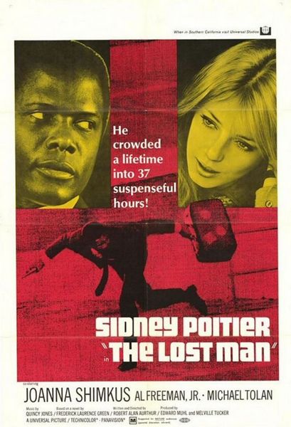 The Lost Man (1969) Robert Alan Aurthur, Sidney Poitier, Joanna Shimkus, Al Freeman Jr., Drama