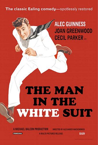 The Man in the White Suit (1951) Alexander Mackendrick, Alec Guinness, Joan Greenwood, Cecil Parker