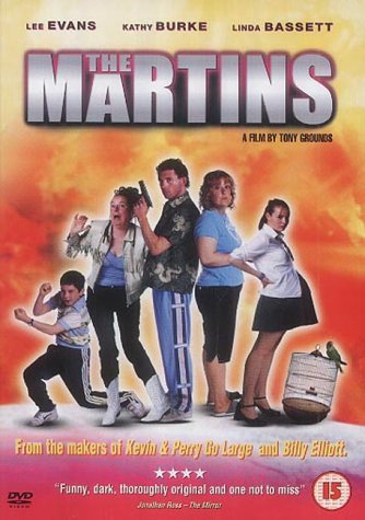 The Martins (2001) Tony Grounds, Lee Evans, Eric Byrne, Lloyd Harvey