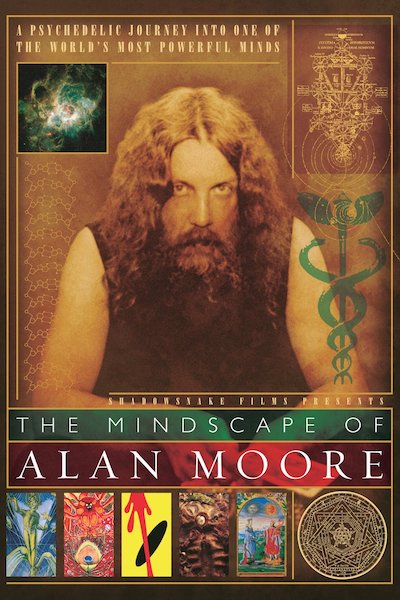 The Mindscape of Alan Moore (2003)