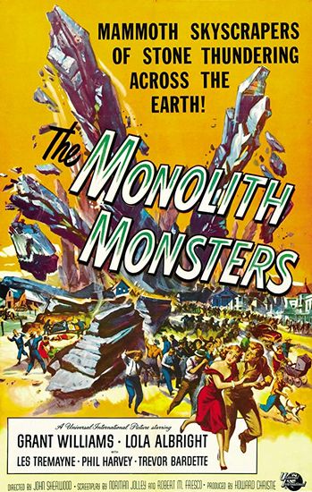 The Monolith Monsters (1957) John Sherwood, Grant Williams, Lola Albright, Les Tremayne
