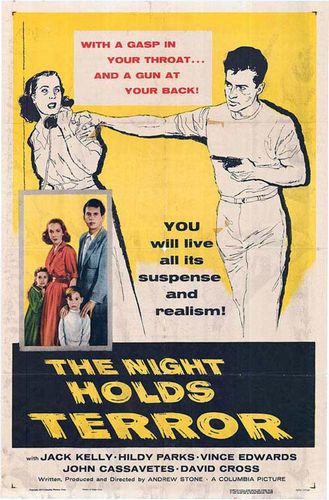 The Night Holds Terror (1955) Andrew L. Stone, Jack Kelly, Hildy Parks, Vince Edwards, Crime, Drama, Film-Noir, Thriller