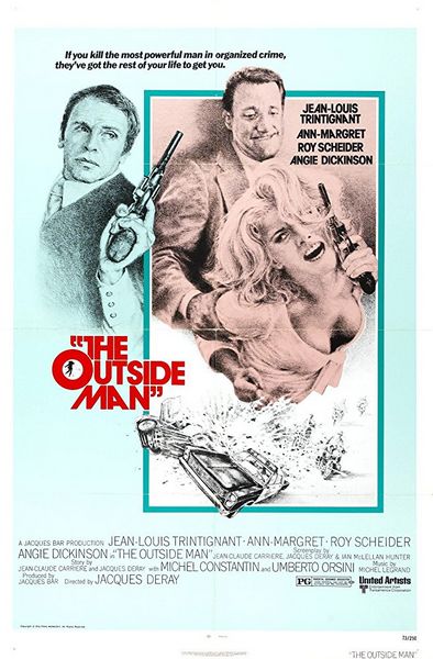 The Outside Man (1972) Jacques Deray, Jean-Louis Trintignant, Ann-Margret, Roy Scheider, Action, Crime, Drama, Thriller