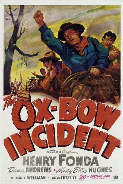 The Ox-Bow Incident (1943) William A. Wellman, Henry Fonda, Dana Andrews, Mary Beth Hughes, Drama, Western