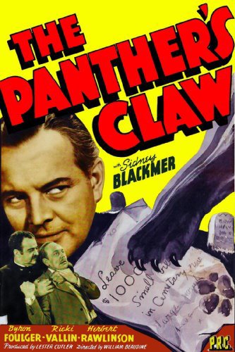 The Panther’s Claw (1942) William Beaudine, Sidney Blackmer, Rick Vallin, Byron Foulger