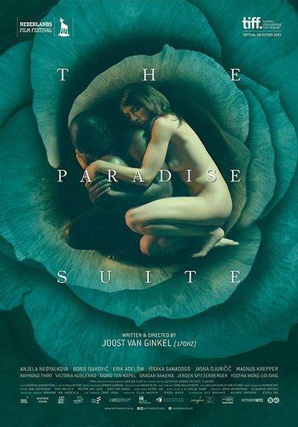 The Paradise Suite (2015) Joost van Ginkel, Anjela Nedyalkova, Boris Isakovic, Erik Adelöw