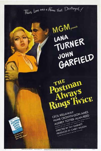 The Postman Always Rings Twice (1946) Tay Garnett, Lana Turner, John Garfield, Cecil Kellaway