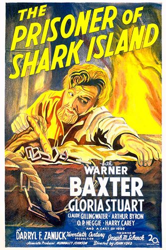 The Prisoner of Shark Island (1936) John Ford, Warner Baxter, Gloria Stuart, Claude Gillingwater