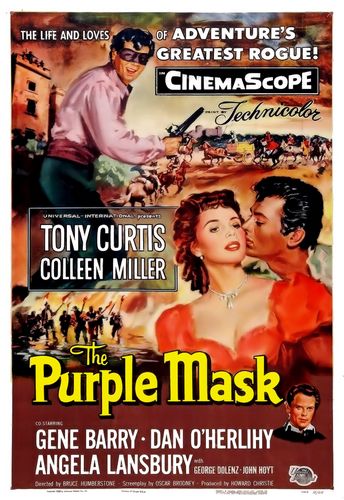 The Purple Mask (1955) H. Bruce Humberstone, Tony Curtis, Colleen Miller, Gene Barry
