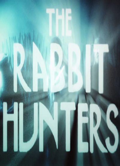 Evan Johnson & Galen Johnson & Guy Maddin – The Rabbit Hunters (2020)