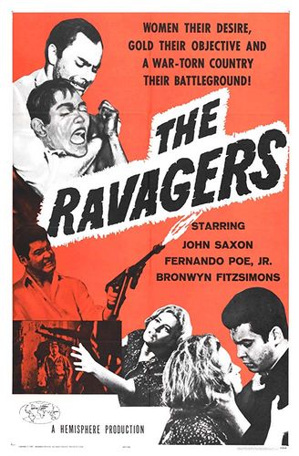 The Ravagers (1965) Eddie Romero, John Saxon, Fernando Poe Jr., Bronwyn FitzSimons