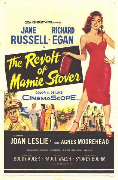 The Revolt of Mamie Stover (1956) Raoul Walsh, Jane Russell, Richard Egan, Joan Leslie