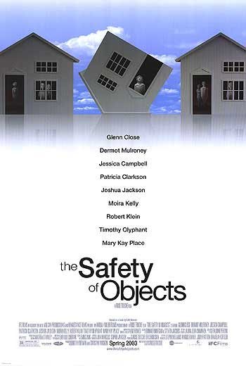 The Safety of Objects (2001) Rose Troche, Glenn Close, Dermot Mulroney, Mary Kay Place, Drama
