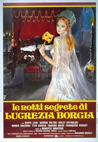 The Secret Nights of Lucrezia Borgia AKA Le notti segrete di Lucrezia Borgia (1982) Roberto Bianchi Montero, Sirpa Lane, George Hilton, María Salerno