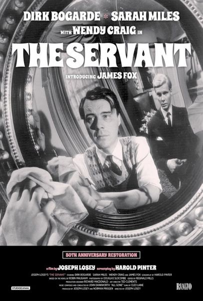 The Servant (1963) Joseph Losey, Dirk Bogarde, Sarah Miles, Wendy Craig