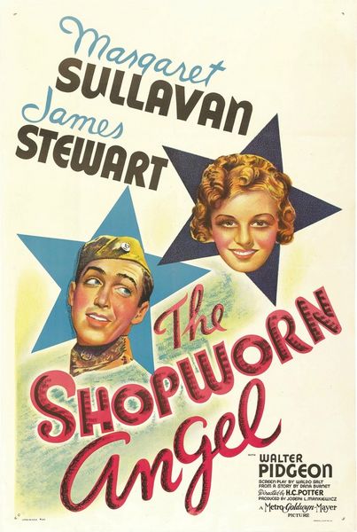 The Shopworn Angel (1938) H.C. Potter, Margaret Sullavan, James Stewart, Walter Pidgeon, Drama, Romance, War