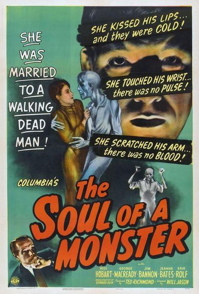 The Soul of a Monster (1944) Will Jason, Rose Hobart, George Macready, Jim Bannon, Horror