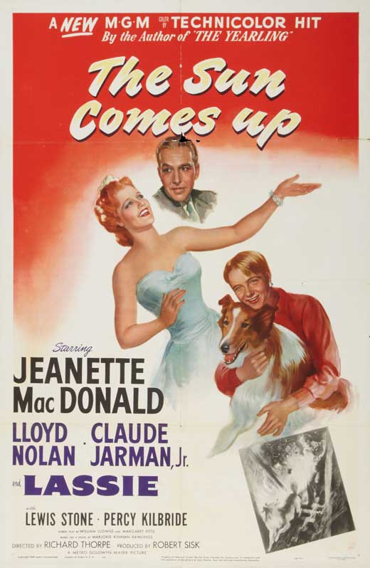 The Sun Comes Up (1949) Richard Thorpe, Jeanette MacDonald, Lloyd Nolan, Claude Jarman Jr.
