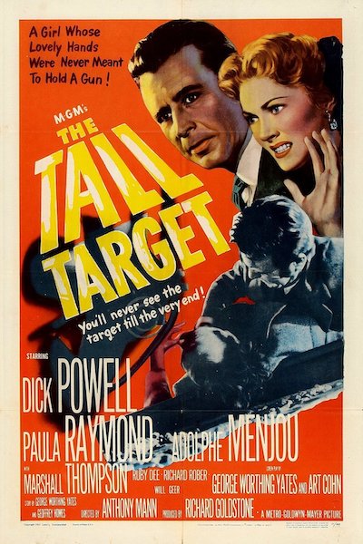 The Tall Target (1951) | Worldscinema | Download Free