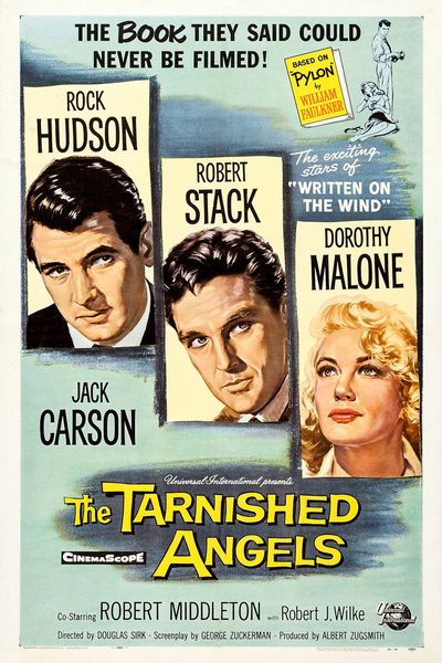 The Tarnished Angels (1958) Douglas Sirk, Rock Hudson, Robert Stack, Dorothy Malone
