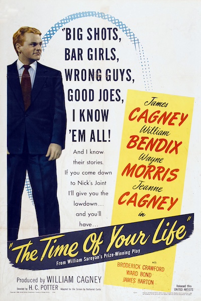 The Time of Your Life (1948) by H.C. Potter