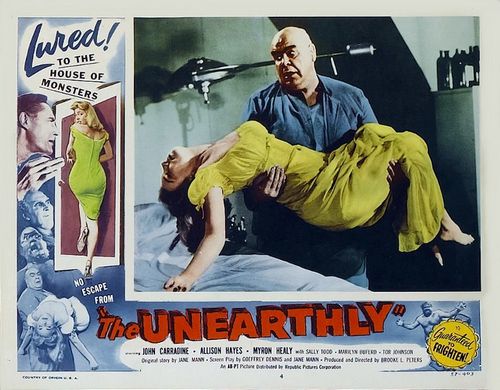 The Unearthly (1957) Boris Petroff, John Carradine, Myron Healey, Allison Hayes