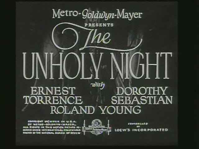 The Unholy Night (1929) Lionel Barrymore, Ernest Torrence, Roland Young, Dorothy Sebastian, Mystery, Thriller-poster