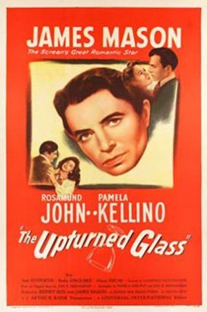 The Upturned Glass (1947) Lawrence Huntington, James Mason, Rosamund John, Pamela Mason, Crime, Drama
