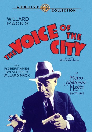 The Voice of the City (1929) Willard Mack