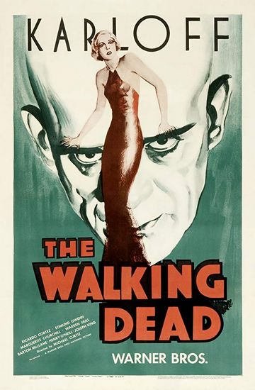 The Walking Dead (1936) Michael Curtiz, Boris Karloff, Ricardo Cortez, Edmund Gwenn