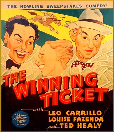 The Winning Ticket (1935) Charles Reisner, Leo Carrillo, Louise Fazenda, Ted Healy