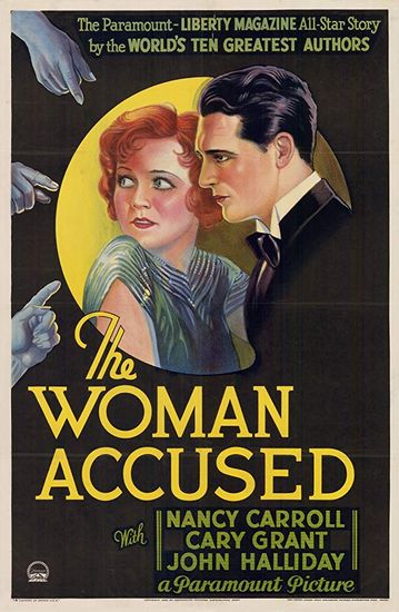 The Woman Accused (1933) Paul Sloane, Nancy Carroll, Cary Grant, John Halliday