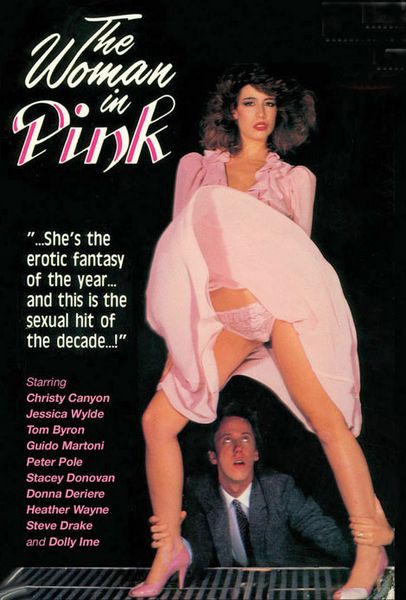 The Woman in Pink (1984) Michael Phillips, Christy Canyon, Tom Byron, Jessica Wylde, Adult