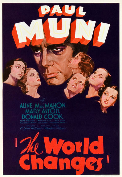 The World Changes (1933) Mervyn LeRoy, Paul Muni, Mary Astor, Aline MacMahon