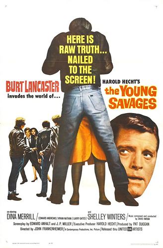 The Young Savages (1961) John Frankenheimer, Burt Lancaster, Dina Merrill, Edward Andrews