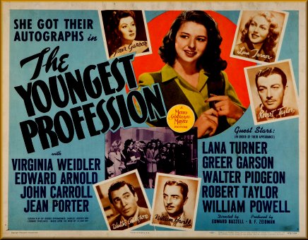 The Youngest Profession (1943) Edward Buzzell, Virginia Weidler, Edward Arnold, John Carroll