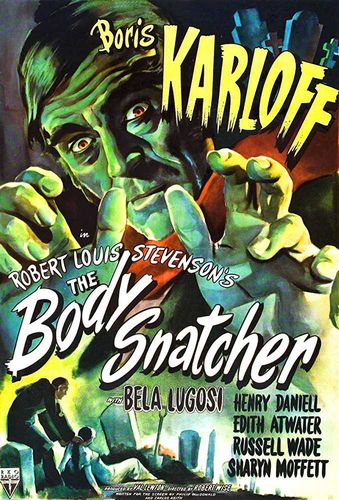 The Body Snatcher (1945) Robert Wise, Boris Karloff, Bela Lugosi, Henry Daniell
