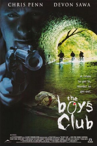 The Boys Club (1996) John Fawcett, Chris Penn, Dominic Zamprogna, Stuart Stone