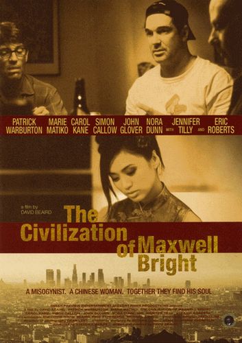 The Civilization of Maxwell Bright (2005) David Beaird, Patrick Warburton, Marie Matiko, Simon Callow