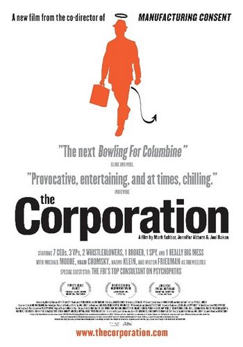 The Corporation (2003) Mark Achbar, Jennifer Abbott