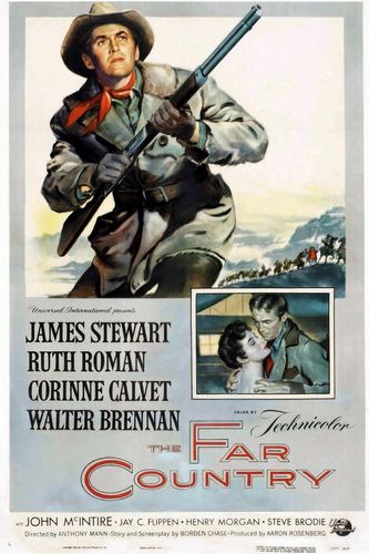 The Far Country (1954) Anthony Mann, James Stewart, Ruth Roman, Corinne Calvet