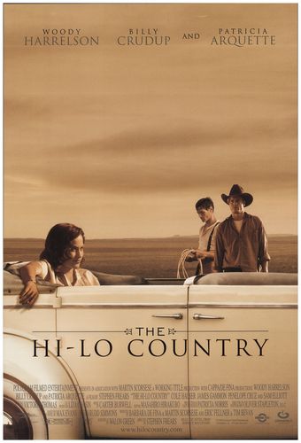 The Hi-Lo Country (1998) Stephen Frears, Billy Crudup, Woody Harrelson, Patricia Arquette