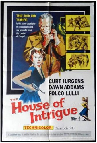The House of Intrigue AKA Londra chiama Polo Nord (1956) Duilio Coletti, Curd Jürgens, Dawn Addams, Folco Lulli