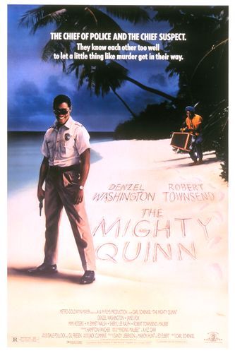 The Mighty Quinn (1989) Carl Schenkel, Denzel Washington, Robert Townsend, James Fox
