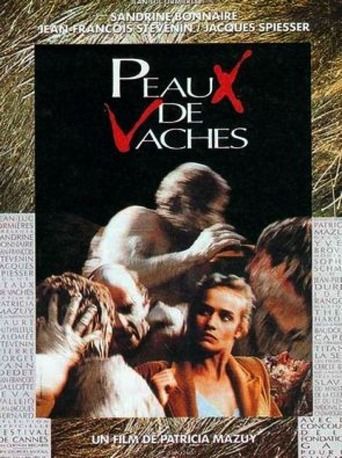 Thick Skinned AKA Peaux de vaches (1989) Patricia Mazuy, Sandrine Bonnaire, Jean-François Stévenin, Jacques Spiesser