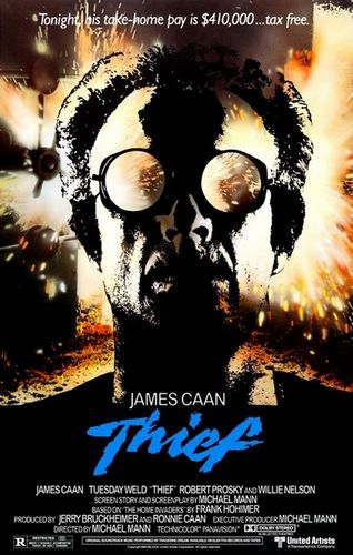 Thief (1981) Michael Mann, James Caan, Tuesday Weld, Willie Nelson