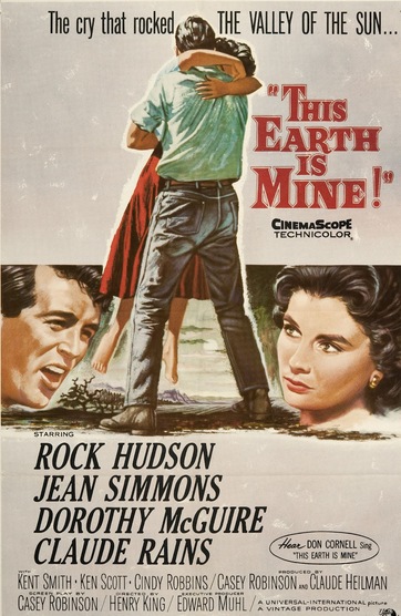 This Earth is Mine (1959) Henry King, Rock Hudson, Jean Simmons, Claude Rains, Drama