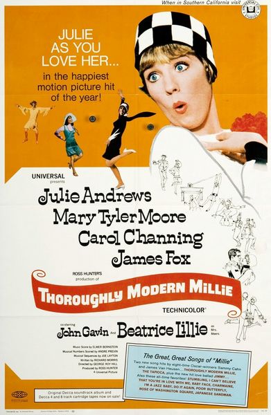 Thoroughly Modern Millie (1967) George Roy Hill, Julie Andrews, James Fox, Mary Tyler Moore, Comedy, Musical, Romance