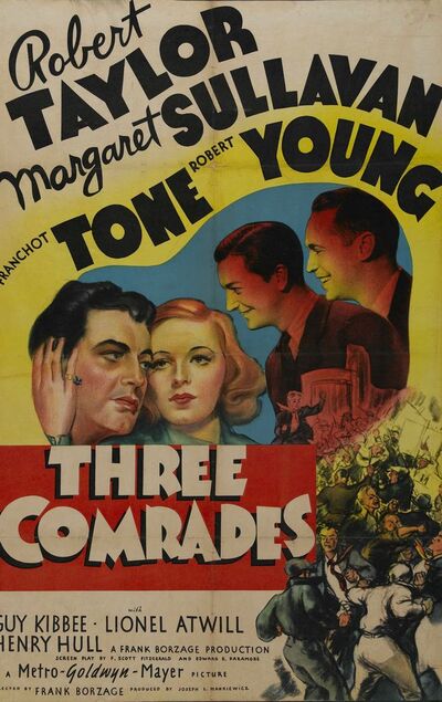 Three Comrades (1938) Frank Borzage, Robert Taylor, Margaret Sullavan, Franchot Tone
